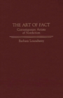 The Art of Fact : Contemporary Artists of Nonfiction - Book