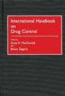 International Handbook on Drug Control - Book