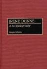 Irene Dunne : A Bio-bibliography - Book