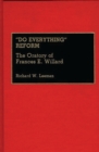 Do Everything Reform : The Oratory of Frances E. Willard - Book