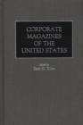 Corporate Magazines of the United States - Book