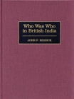 Who Was Who in British India - Book