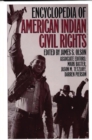 Encyclopedia of American Indian Civil Rights - Book