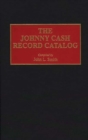 The Johnny Cash Record Catalog - Book