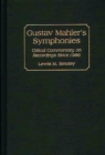 Gustav Mahler's Symphonies : Critical Commentary on Recordings Since 1986 - Book