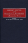 Herbert Hoover and Franklin D. Roosevelt : A Documentary History - Book
