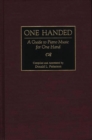 One Handed : A Guide to Piano Music for One Hand - Book