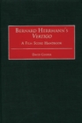 Bernard Herrmann's Vertigo : A Film Score Handbook - Book