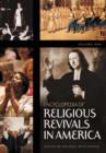 Encyclopedia of Religious Revivals in America : [2 volumes] - Book