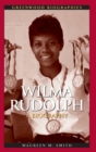 Wilma Rudolph : A Biography - Book