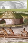 Daily Life in Pre-Columbian Native America - Book