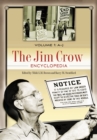 The Jim Crow Encyclopedia : Greenwood Milestones in African American History [2 volumes] - eBook