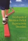 Encyclopedia of Attention Deficit Hyperactivity Disorders - eBook