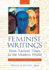 Feminist Writings from Ancient Times to the Modern World : A Global Sourcebook and History [2 volumes] - Book