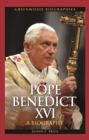 Pope Benedict XVI : A Biography - eBook