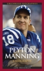 Peyton Manning : A Biography - eBook