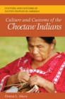 Culture and Customs of the Choctaw Indians - eBook