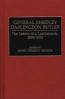 General Smedley Darlington Butler : The Letters of a Leatherneck, 1898-1931 - eBook