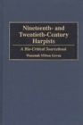 Nineteenth- and Twentieth-Century Harpists : A Bio-Critical Sourcebook - eBook