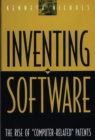 Inventing Software : The Rise of Computer-Related Patents - eBook