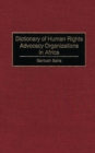 Dictionary of Human Rights Advocacy Organizations in Africa - eBook