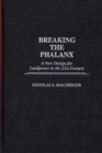 Breaking the Phalanx : A New Design for Landpower in the 21st Century - eBook