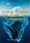 The Encyclopedia of Global Warming Science and Technology : [2 volumes] - Book