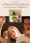 The Praeger Handbook for College Parents - eBook
