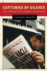 Centuries of Silence : The Story of Latin American Journalism - eBook
