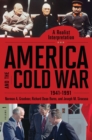 America and the Cold War, 1941-1991 : A Realist Interpretation [2 volumes] - eBook