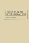 A Guide to Films on the Korean War - eBook