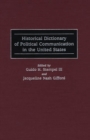Historical Dictionary of Political Communication in the United States - eBook
