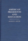 American Presidents and Education - eBook