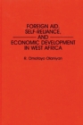 Foreign Aid, Self-Reliance, and Economic Development in West Africa - eBook