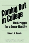 Coming Out in College : The Struggle for a Queer Identity - eBook