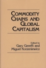 Commodity Chains and Global Capitalism - eBook