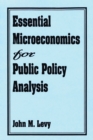 Essential Microeconomics for Public Policy Analysis - eBook