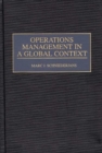 Operations Management in a Global Context - Book