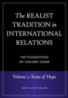 The Realist Tradition in International Relations : The Foundations of Western Order [4 volumes] - eBook