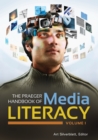 The Praeger Handbook of Media Literacy : [2 volumes] - eBook