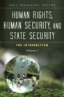 Human Rights, Human Security, and State Security : The Intersection [3 volumes] - eBook