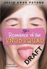 Romance Of The Snob Squad : Number 2 in series - Book