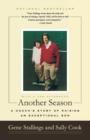 Another Season : A Coach's Story of Raising an Exceptional Son - Book