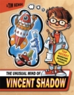 The Unusual Mind Of Vincent Shadow - Book