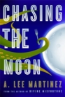 Chasing The Moon - Book