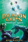 Dragon Ops: Dragons vs. Robots - Book