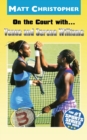 On The Court With Venus & Serena - Book