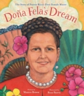 Dona Fela's Dream : The Story of Puerto Rico's First Female Mayor - Book