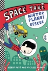 Space Taxi: Water Planet Rescue - Book
