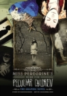 Miss Peregrine's Home For Peculiar Children: The Graphic Novel - Book